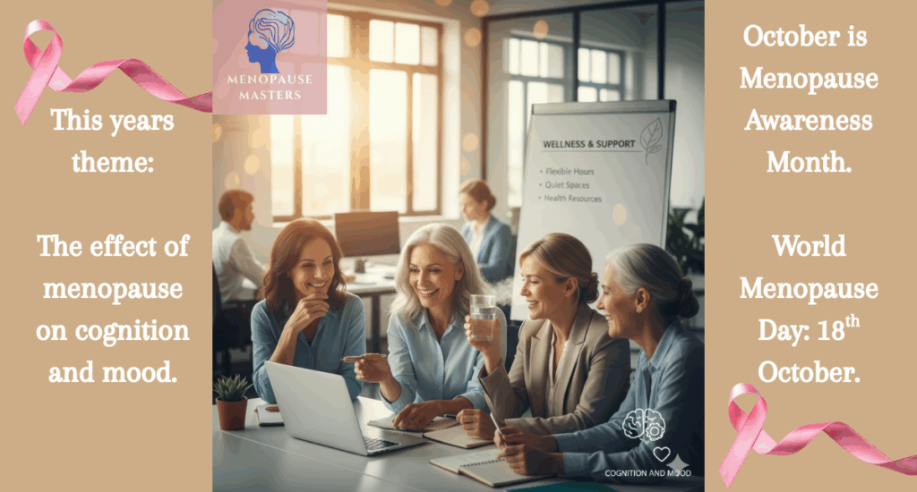 Menopause Awareness Month: Unpacking the Impact on Cognition and Mood